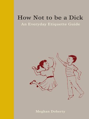 cover image of How Not to Be a Dick